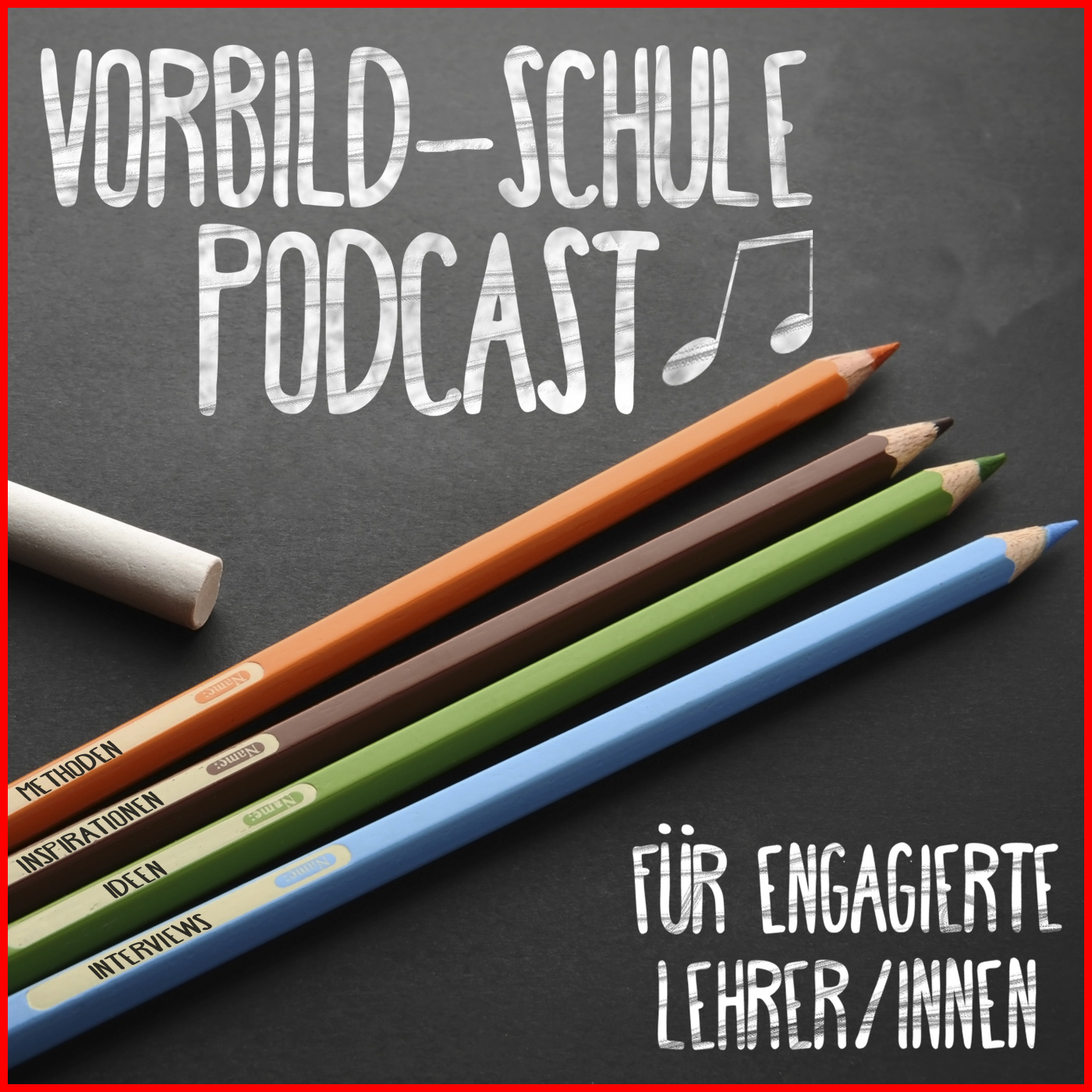 Der Vorbild-Schule Podcast